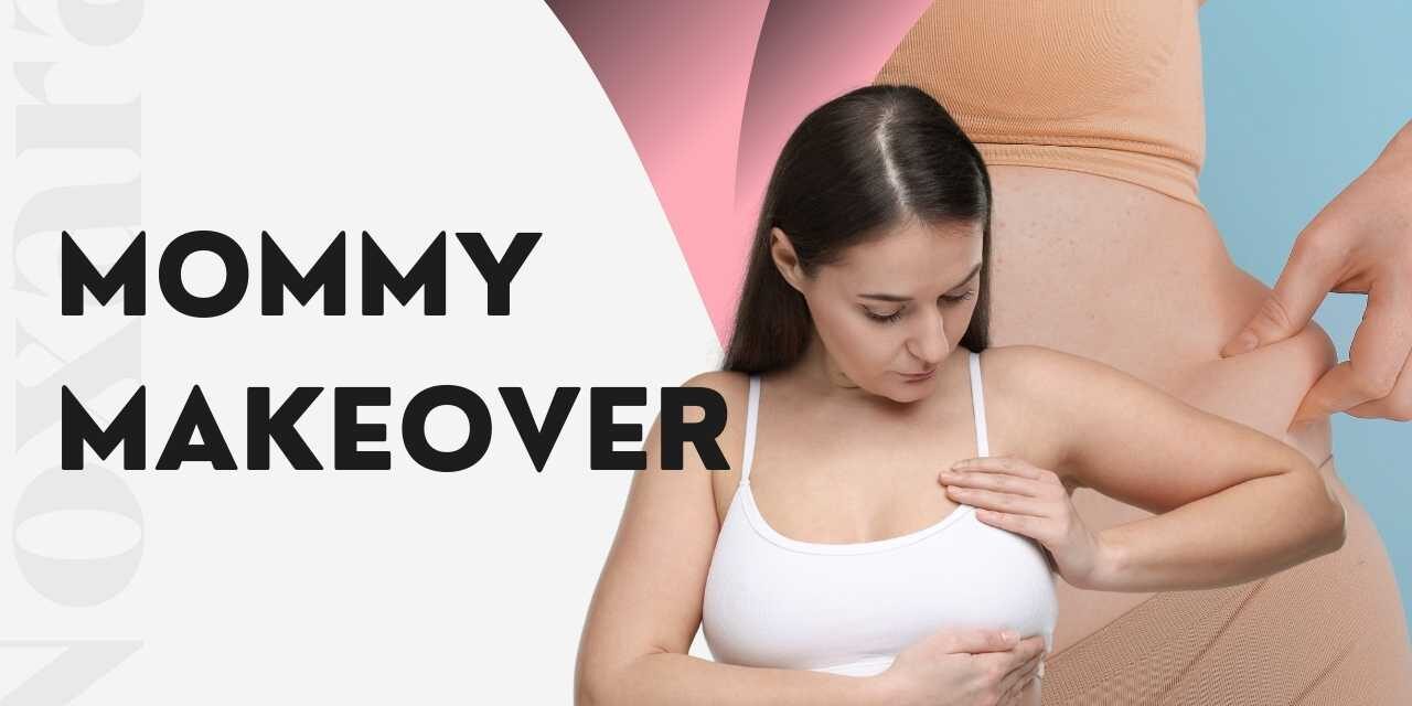 Mommy Makeover